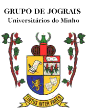 Jogralhos - Grupo de Jograis Universit�rios do Minho